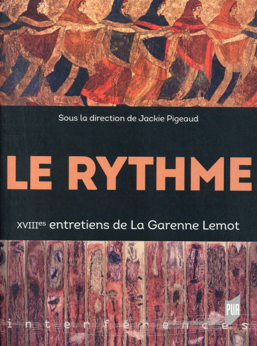 Emprunter Le rythme. XVIIIe Entretiens de La Garenne Lemot livre