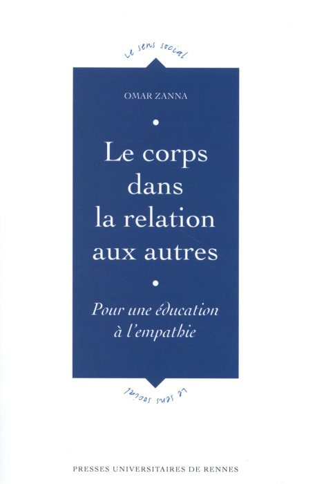 Emprunter Le corps dans la relation aux autres. Pour une éducation à l'empathie livre