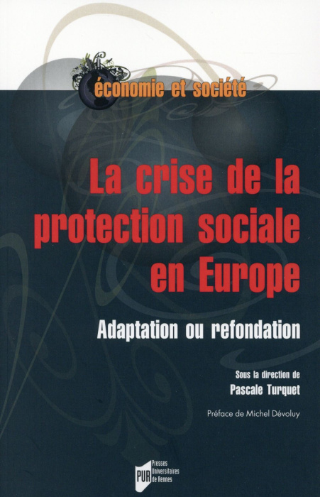 Emprunter La crise de la protection sociale en Europe. Adaptation ou refondation livre