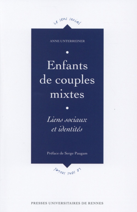 Emprunter Enfants de couples mixtes. Liens sociaux et identités livre