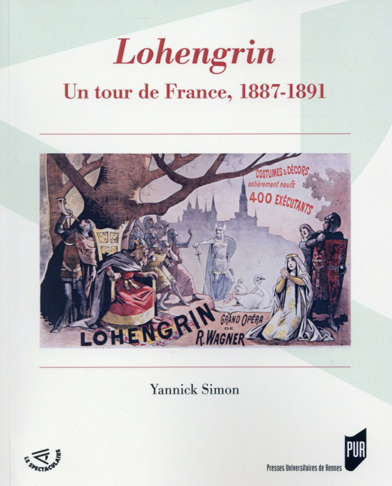 Emprunter Lohengrin. Un tour de France, 1887-1891 livre