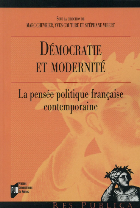Emprunter Démocratie et modernité. La pensée politique française contemporaine livre