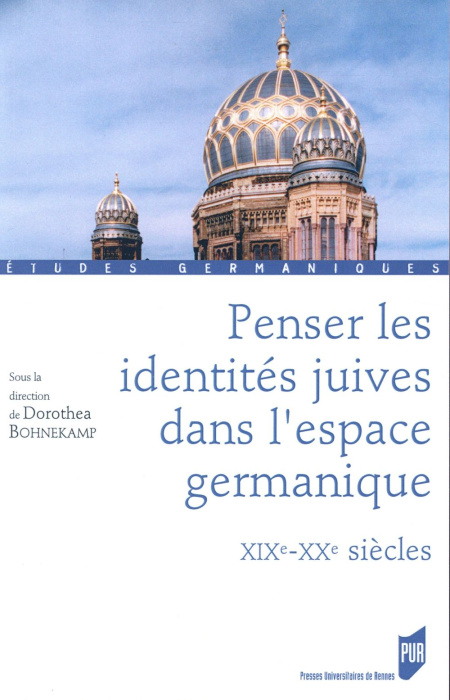 Emprunter Penser les identités juives dans l'espace germanique. XIXe-XXe siècles livre