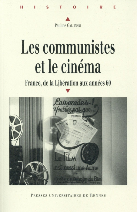 Emprunter Les communistes et le cinéma. France, de la Libération aux années 60 livre