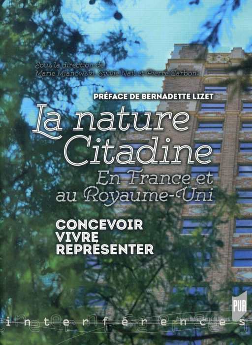 Emprunter Nature citadine en France et au Royaume-Uni. Concevoir, vivre, représenter livre