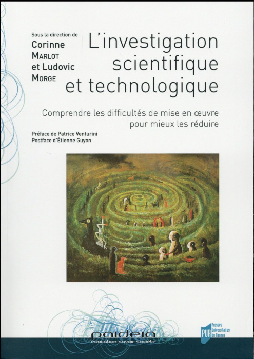 Emprunter L'investigation scientifique et technologique. Comprendre les difficultés de mise en oeuvre pour mie livre