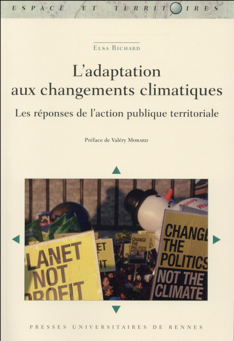 Emprunter L'adaptation aux changements climatiques. Les réponses de l'action publique territoriale livre