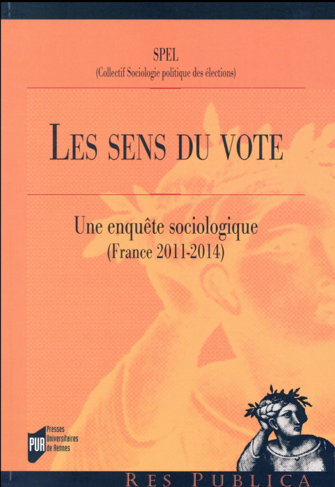 Emprunter Les sens du vote. Une enquête sociologique (France, 2011-2014) livre