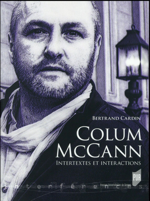 Emprunter Colum McCann. Intertextes et Interactions livre