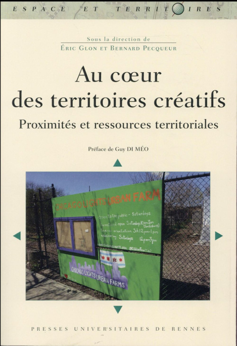 Emprunter Au coeur des territoires créatifs. Proximités et ressources territoriales livre