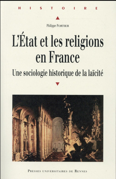 Emprunter L'Etat et les religions en France. Une sociologie historique de la laïcité livre