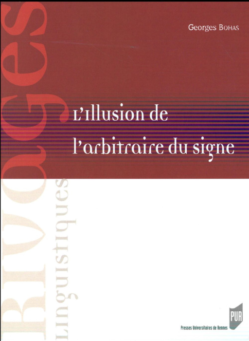 Emprunter L'illusion de l'arbitraire du signe livre