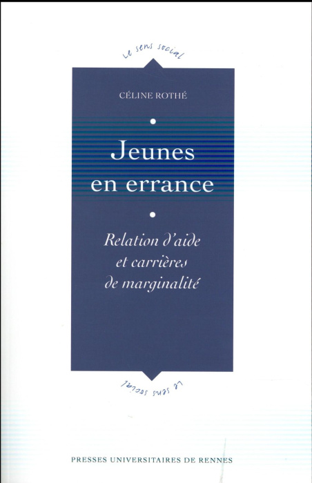 Emprunter Jeunes en errance. Relation d'aide et carrières de marginalité livre