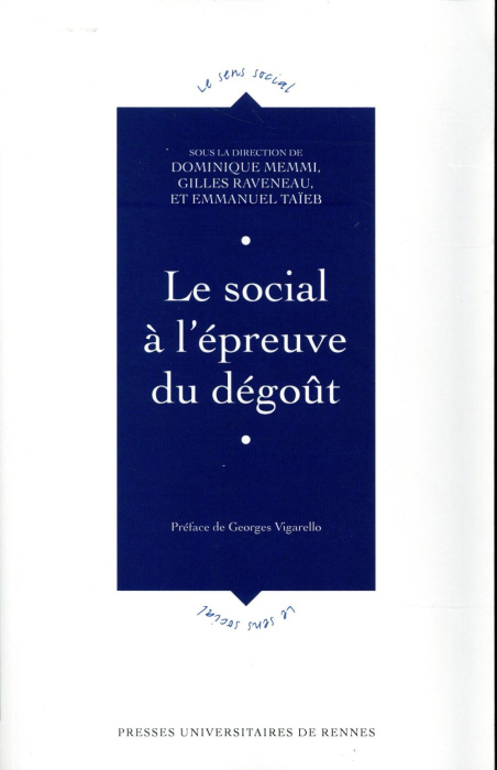Emprunter Le social à l'épreuve du dégoût livre
