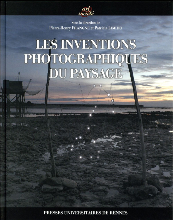 Emprunter Les inventions photographiques du paysage livre