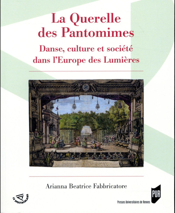 Emprunter La querelle des pantomimes. Danse, culture et société dans l'Europe des Lumières livre