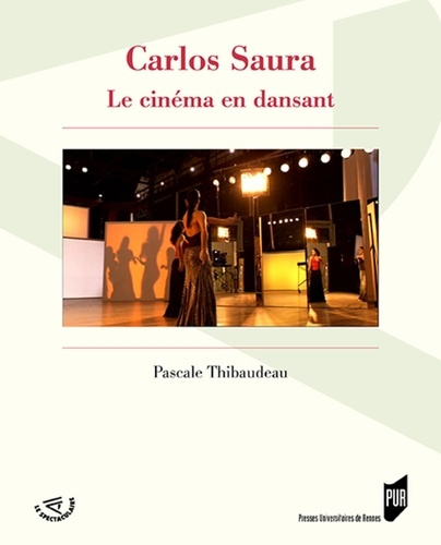 Emprunter Carlos Saura. Le cinéma en dansant livre