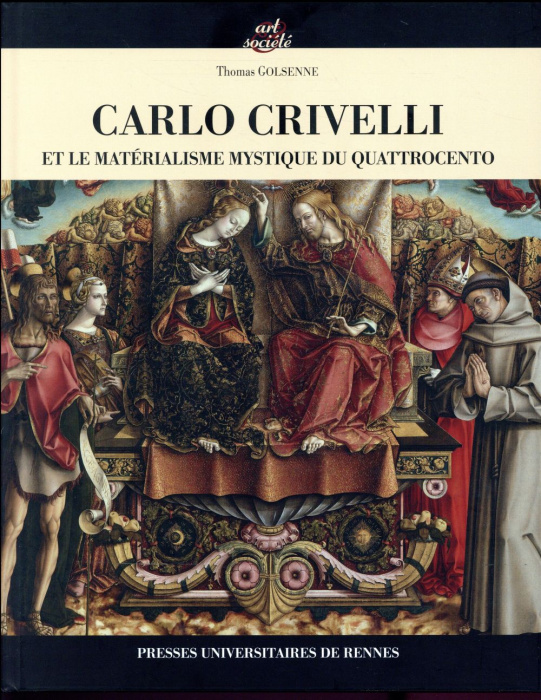 Emprunter Carlo Crivelli et le matérialisme mystique du Quattrocento livre