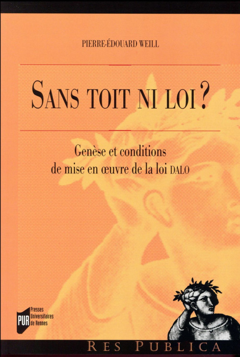 Emprunter Sans toit ni loi ? Genèse et conditions de mise en oeuvre de la loi DALO livre
