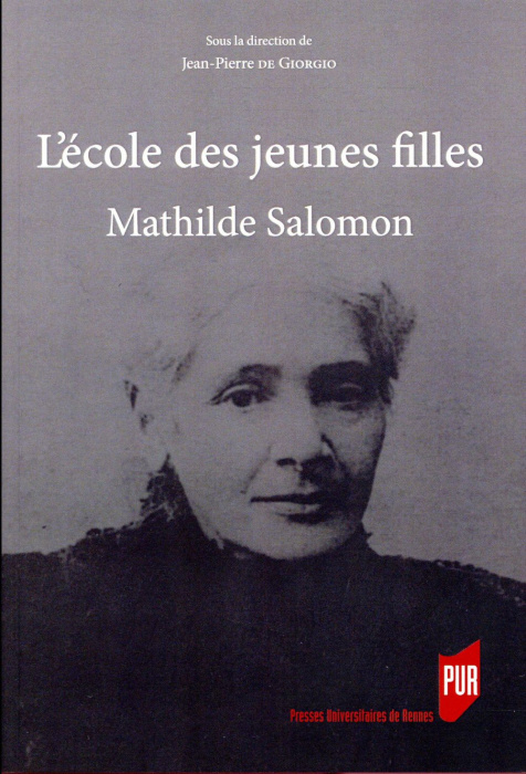 Emprunter L'école des jeunes filles. Mathilde Salomon livre
