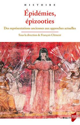 Emprunter Epidémies, épizooties. Des représentations anciennes aux approches actuelles livre