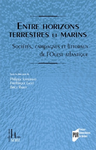 Emprunter Entre horizons terrestres et marins. Sociétés, campagnes et littoraux de l'Ouest atlantique livre