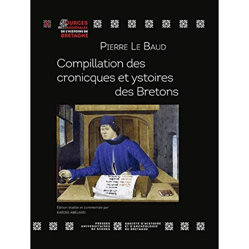 Emprunter Compillation des cronicques et ystoires des Bretons. Transcription du manuscrit 941 de la Bibliothèq livre