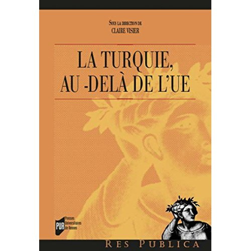 Emprunter La Turquie d'Erdogan. Avec ou sans l'Europe ? livre