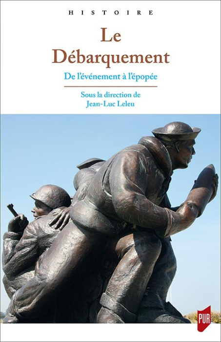 Emprunter Le Débarquement. De l'événement à l'épopée livre