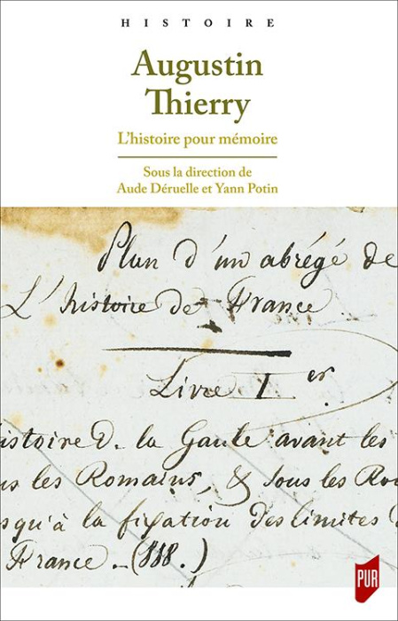 Emprunter Augustin Thierry. L'histoire pour mémoire livre