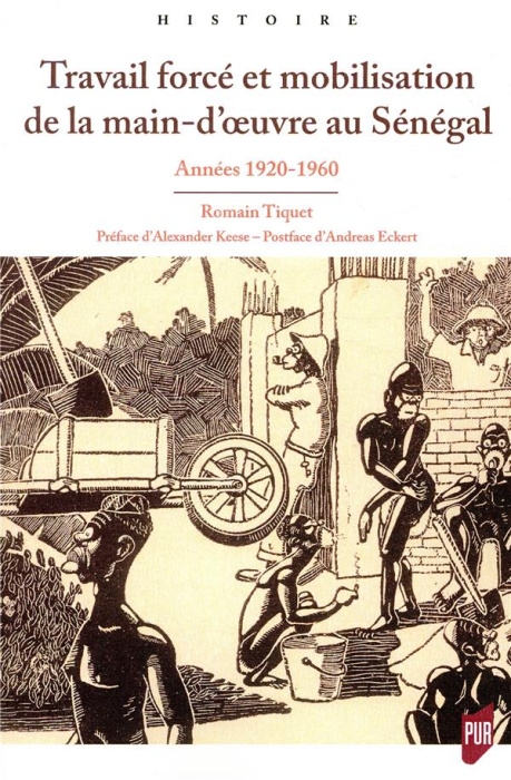 Emprunter Travail forcé et mobilisation de la main d'oeuvre au Sénégal. Années 1920-1960 livre