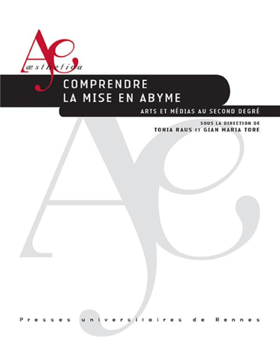 Emprunter Comprendre la mise en abyme. Arts et médias au second degré livre