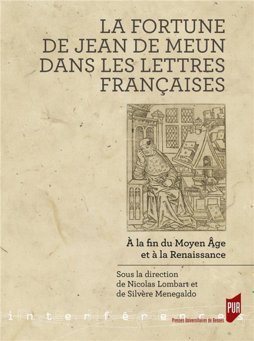 Emprunter La fortune de Jean de Meun dans les lettres françaises. A la fin du Moyen Age et à la Renaissance livre