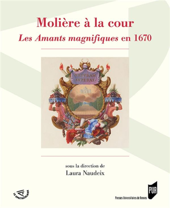 Emprunter Molière à la cour. Les Amants magnifiques en 1670 livre