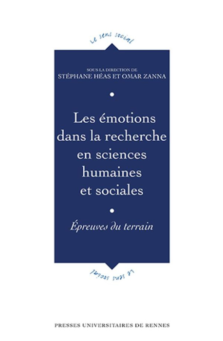 Emprunter Les émotions dans la recherche en sciences humaines et sociales. Epreuves du terrain livre