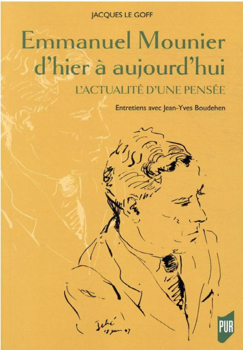 Emprunter Emmanuel Mounier d'hier à aujourd'hui. L'actualité d'une pensée livre
