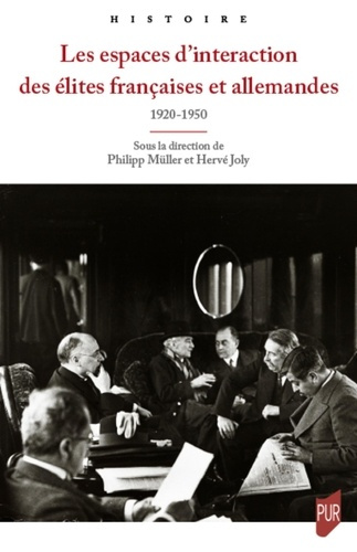 Emprunter Les espaces d'interaction des élites françaises et allemandes (1920-1950) livre