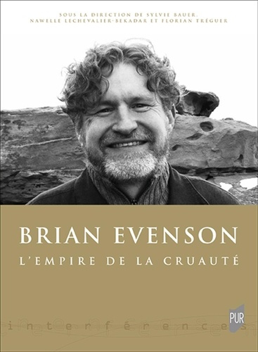 Emprunter Brian Evenson. L'empire de la cruauté livre