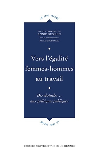 Emprunter Vers l'égalité femmes-hommes au travail. Des obstacles... aux politiques publiques livre