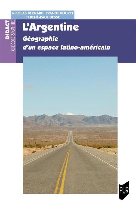 Emprunter L'Argentine. Géographie d'un espace latino-américain livre
