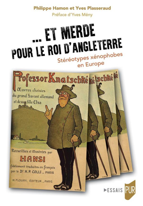 Emprunter Et merde pour le roi d'Angleterre. Stéréotypes xénophobes en Europe livre
