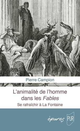 Emprunter L'animalité de l'homme dans les Fables. Se rafraîchir à La Fontaine livre