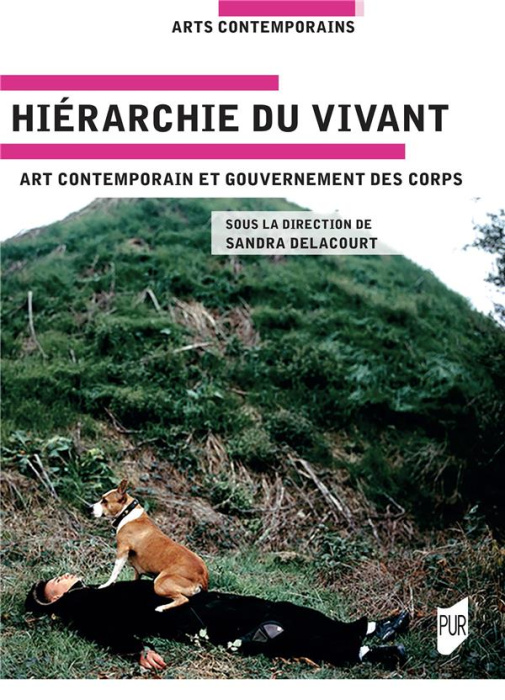 Emprunter Hiérarchies du vivant. Art contemporain et gouvernement des corps livre