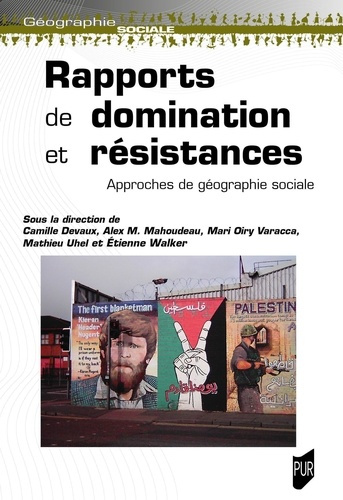 Emprunter Rapports de domination et résistances. Approches de géographie sociale livre