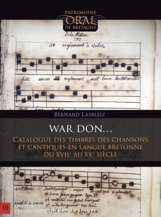 Emprunter War Don (sur l'air de...). Catalogue des timbres des chansons et cantiques en langue bretonne du XVI livre