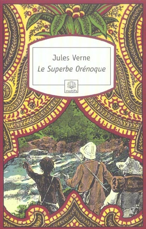 Emprunter La superbe orénoque livre
