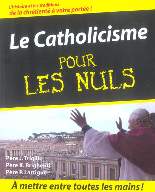 Emprunter Le Catholicisme pour les Nuls livre