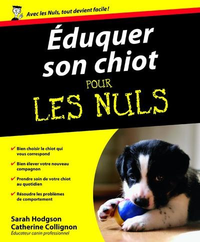 Emprunter Eduquer son chiot pour les Nuls livre