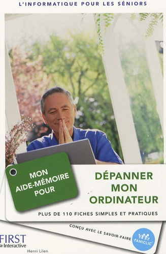 Emprunter Mon aide-mémoire pour dépanner mon ordinateur. Plus de 110 fiches simples et pratiques livre