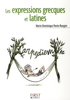 Emprunter Les expressions grecques et latines livre